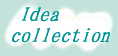 idea collection
